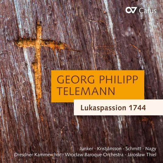 Lukaspassion 1744 Tvwv 5.29 - CD Audio di Georg Philipp Telemann