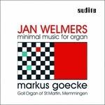 Musica minimale per organo - CD Audio di Jan Welmers,Marku Goecke