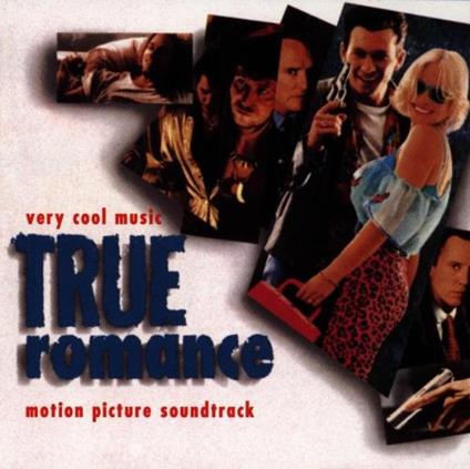 True Romance (Colonna Sonora) - CD Audio