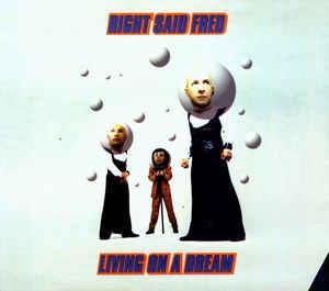 Living On A Dream - CD Audio di Right Said Fred