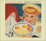 Brand Loyalty (Digipack) - CD Audio di Blues Band