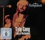 Live at Rockpalast - CD Audio + DVD di Tyla Gang