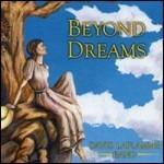 Beyond Dreams