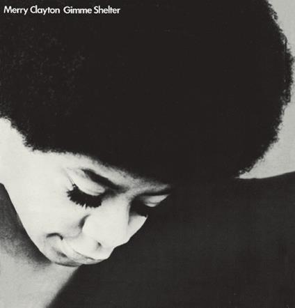 Gimme Shelter - CD Audio di Merry Clayton