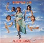 Airborne - CD Audio di Curved Air