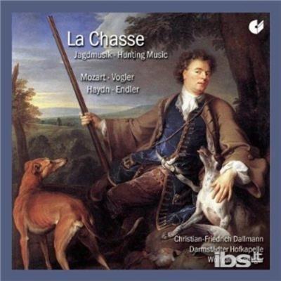 La Chasse - CD Audio di Darmstadtler Hofkapelle