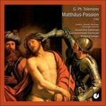 La Passione secondo Matteo - CD Audio di Georg Philipp Telemann