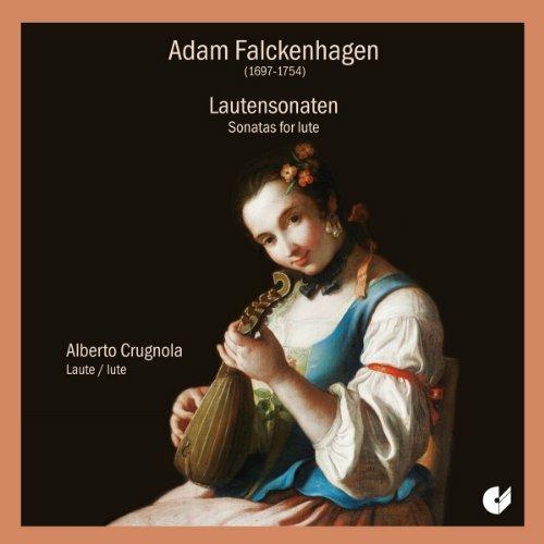 Sonates Pour Luth Op.1 - CD Audio di Adam Falckenhagen