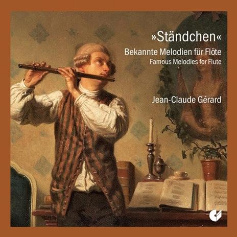 Standchen - CD Audio di Jean-Claude Gerard