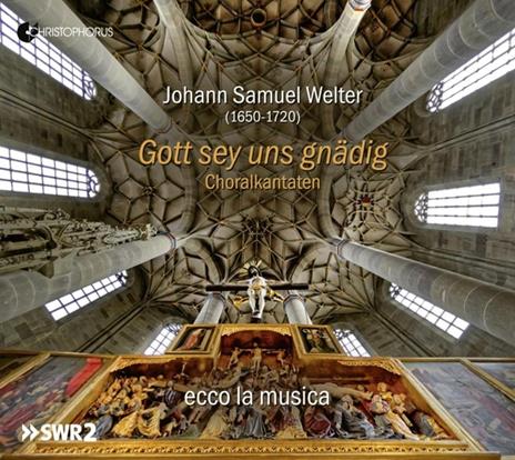 Gott Sey Uns Gnadig - CD Audio di Johann Samuel Welter