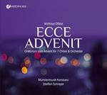 Ecce Advenit. Oratorio