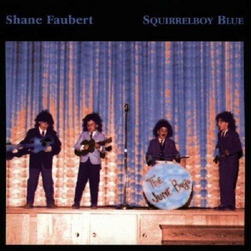 Squirrelboy Blue - CD Audio di Shane Faubert