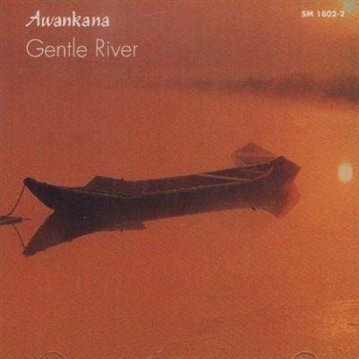 Gentle River - CD Audio di Awankana