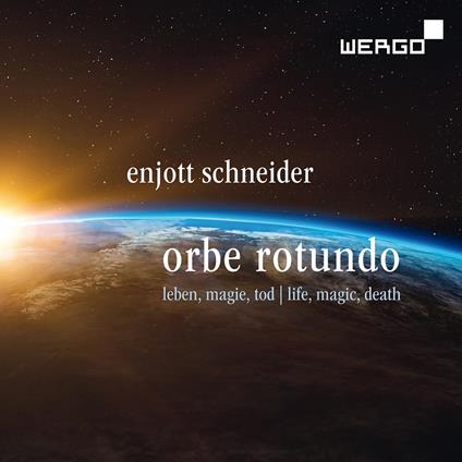 Orbe Rotundo - Lieder Von Leben, Magie Und Tod - CD Audio