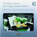 Socrate-Cheap Imitation - CD Audio di Erik Satie,John Cage