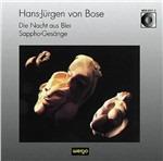 BOSE Hans Jurgen von - Die nacht aus blei - CD Audio