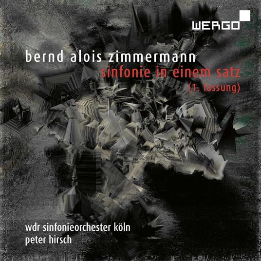 Sinfonie In Einem Satz - CD Audio di Bernd Alois Zimmermann