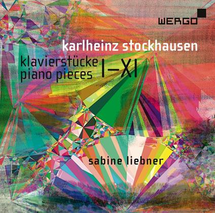 Klavierstucke I-Xi - CD Audio di Karlheinz Stockhausen