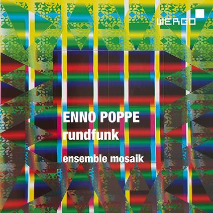 Rundfunk Fur Neun Synthesizer - CD Audio di Enno Poppe