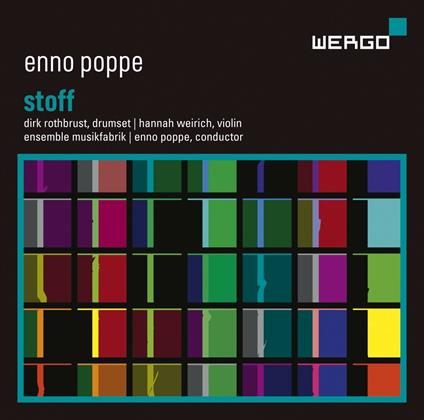 Stoff - CD Audio di Enno Poppe