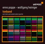 Enno Poppe / Wolfgang Heiniger - Tonband