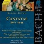Cantate BWV46, BWV47, BWV48
