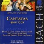 Cantate BWV77, BWV78, BWV79