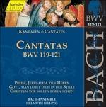 Cantate BWV119, BWV120, BWV121