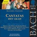 Cantate BWV126, BWV127, BWV128, BWV129