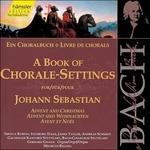 Ein Choralbuch. Advent und Weihnachten - CD Audio di Johann Sebastian Bach,Helmuth Rilling,Bach-Collegium Stoccarda