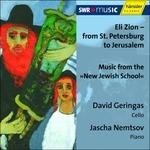 Eli Zion – da San Pietroburgo a Gerusalemme - CD Audio di David Geringas