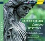 Overtures da concerto - CD Audio di Hector Berlioz