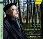 Sinfonie n.2, n.3 - CD Audio di Robert Schumann,Michael Gielen,Radio Symphony Orchestra Baden Baden