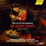 Die Geburt Christi Op.90 - CD Audio di Heinrich von Herzogenberg