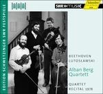 Quartet Recital 1978 - CD Audio di Ludwig van Beethoven,Witold Lutoslawski,Alban Berg Quartett