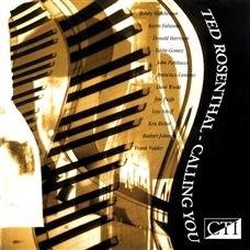 Calling You - CD Audio di Ted Rosenthal