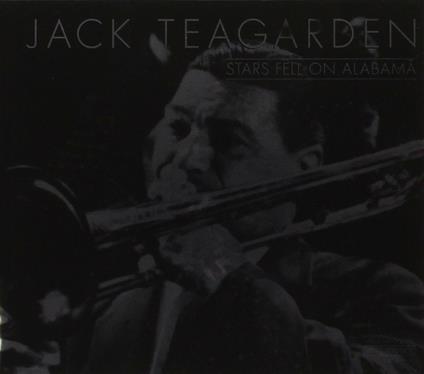 Stars Fell on Alabama - CD Audio di Jack Teagarden