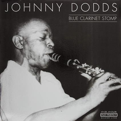 Blue Clarinet Stomp - CD Audio di Johnny Dodds