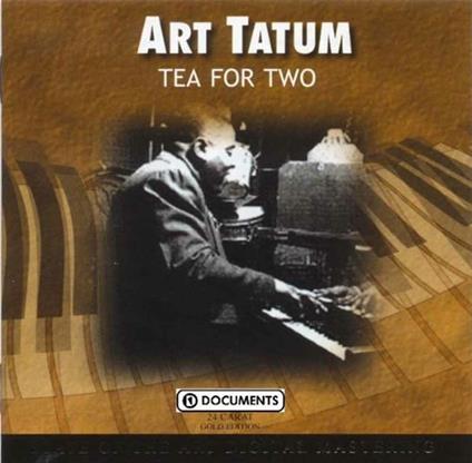 Tea for Two - CD Audio di Art Tatum