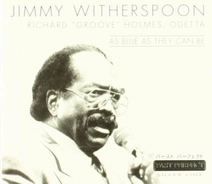 As Blue as They Can Be - CD Audio di Jimmy Witherspoon