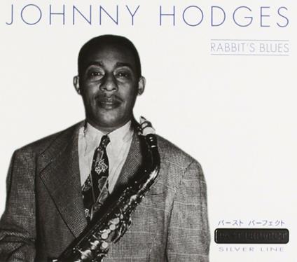 Rabbit's Blues - CD Audio di Johnny Hodges