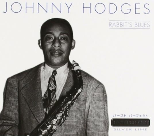 Rabbit's Blues - CD Audio di Johnny Hodges
