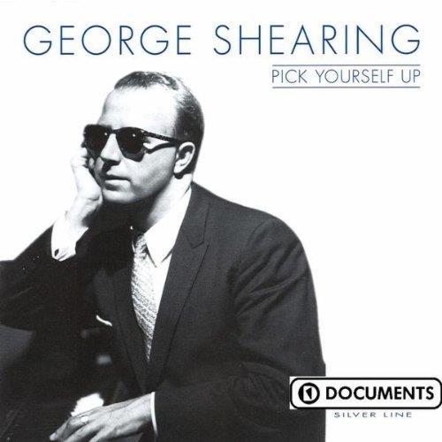 Pick Yourself Up - CD Audio di George Shearing