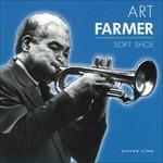Soft Shoe - CD Audio di Art Farmer