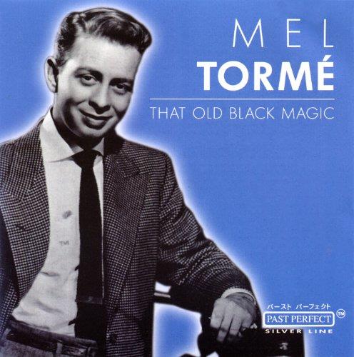 That Old Black Magic - CD Audio di Mel Tormé