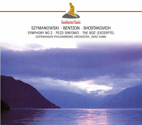 Sinfonia n.2 / Estratti dal balletto "The Bolt" - CD Audio di Dmitri Shostakovich,Karol Szymanowski,Okko Kamu