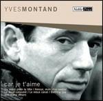 Car je t'Aime - CD Audio di Yves Montand