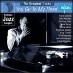 The Greatest Tracks. You Go to My Head - CD Audio