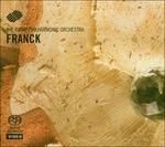 Sinfonia in Re minore - Les Éolides - Le chasseur maudit - SuperAudio CD ibrido di César Franck,Royal Philharmonic Orchestra