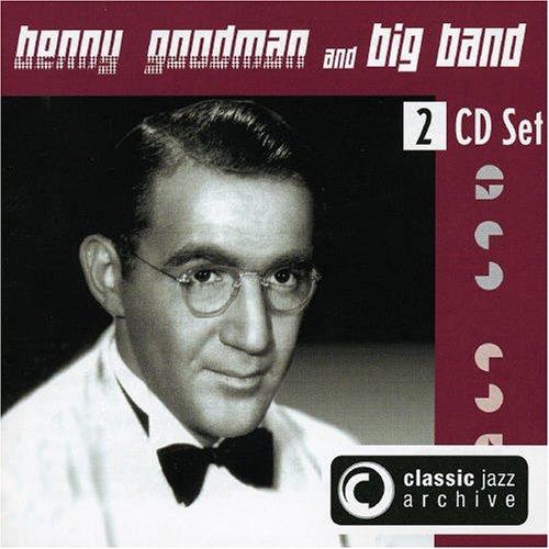 Benny Goodman - CD Audio di Benny Goodman